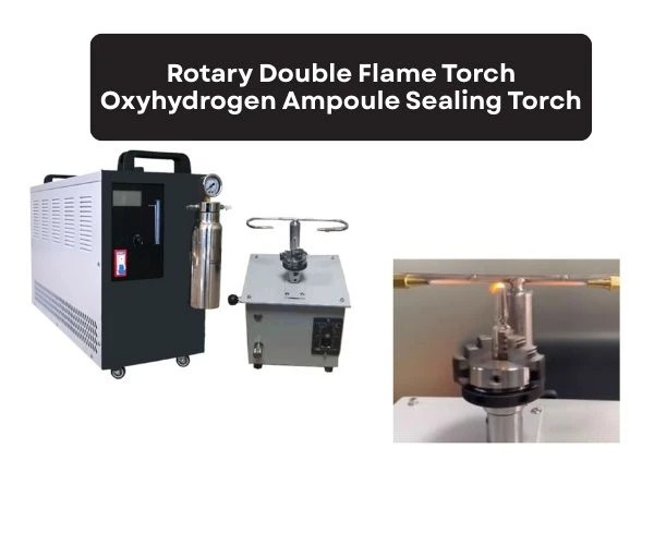 rotary oxyhydrogen ampoule sealing torch method