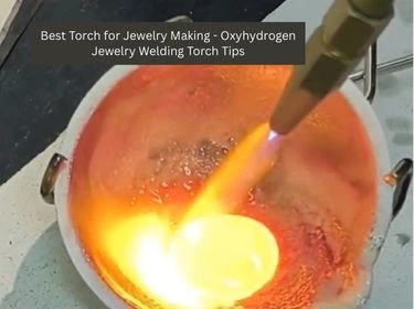 oxyhydrogen jewelry welding torch tips